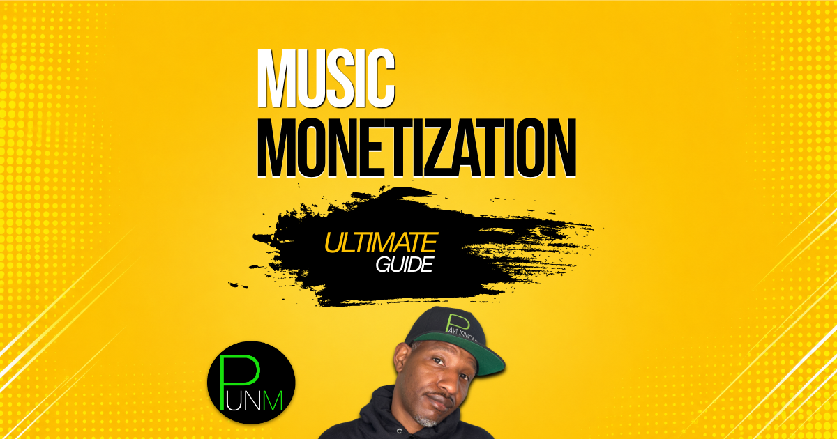 Ultimate Guide to Music Monetization