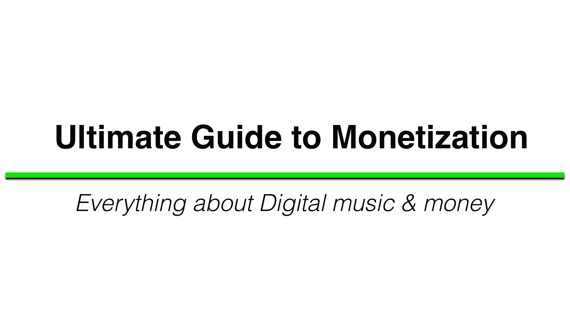 Ultimate Guide to Music Monetization thumbnail